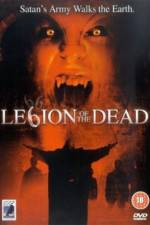 Watch Legion of the Dead 123movies