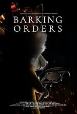 Watch Barking Orders (Short 2021) 123movies