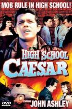 Watch High School Caesar 123movies