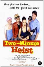 Watch Two-Minute Heist 123movies