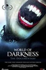 Watch World of Darkness 123movies