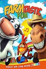 Watch Farmtastic Fun 123movies