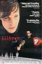 Watch Illtown 123movies
