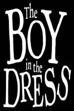 Watch The Boy In The Dress 123movies