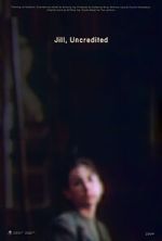 Watch Jill, Uncredited (Short 2022) 123movies