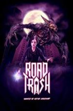 Watch Road Trash 123movies