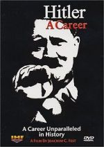 Watch Hitler: A career 123movies