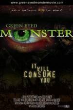 Watch Green Eyed Monster 123movies