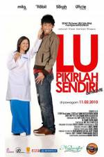 Watch Lu pikirlah sendiri 123movies
