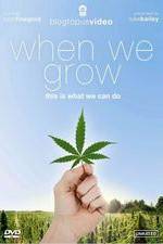 Watch When We Grow, This Is What We Can Do 123movies