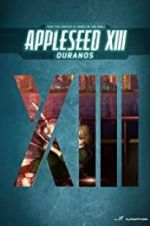 Watch Appleseed XIII: Ouranos 123movies