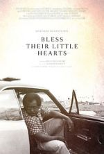 Watch Bless Their Little Hearts 123movies