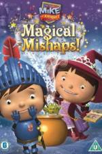 Watch Mike the Knight: Magical Mishaps 123movies