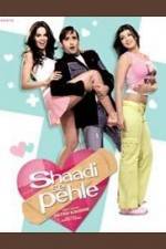 Watch Shaadi Se Pehle 123movies