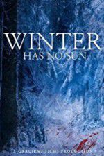 Watch Winter Has No Sun 123movies
