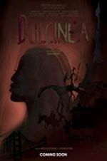Watch Dulcinea 123movies