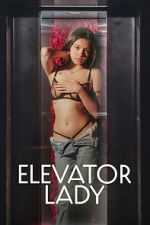 Watch Elevator Lady 123movies