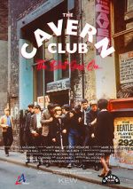 Watch The Cavern Club: The Beat Goes On 123movies
