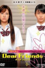 Watch Dear Friends 123movies