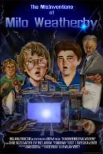 Watch The MisInventions of Milo Weatherby 123movies