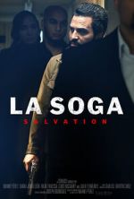 Watch La Soga: Salvation 123movies