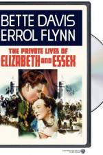 Watch The Private Lives of Elizabeth and Essex 123movies