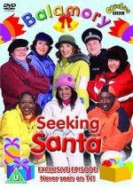 Watch Balamory: Seeking Santa 123movies