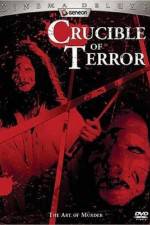Watch Crucible of Terror 123movies