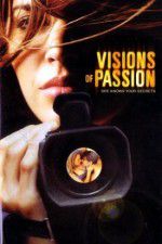 Watch Visions of Passion 123movies