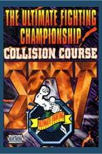 Watch UFC 15 Collision Course 123movies