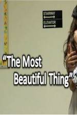 Watch The Most Beautiful Thing 123movies