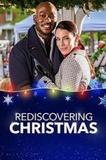 Watch Rediscovering Christmas 123movies