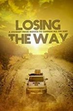 Watch Losing the Way 123movies