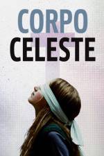 Watch Corpo celeste 123movies