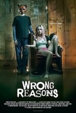 Watch Wrong Reasons 123movies