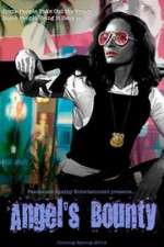 Watch Angel's Bounty 123movies