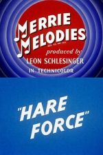 Watch Hare Force (Short 1944) 123movies