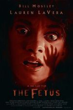 Watch The Fetus 123movies