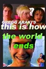 Watch This Is How the World Ends 123movies