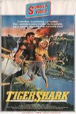 Watch Tigershark 123movies