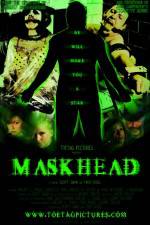 Watch Maskhead 123movies