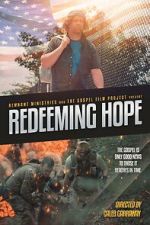 Watch Redeeming Hope 123movies