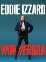 Watch Eddie Izzard: Wunderbar (TV Special 2022) 123movies