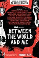 Watch Between the World and Me 123movies