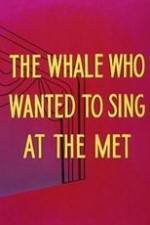 Watch Willie the Operatic Whale 123movies