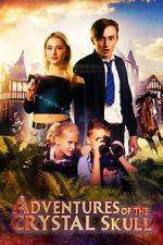 Watch Adventures of the Crystal Skull 123movies