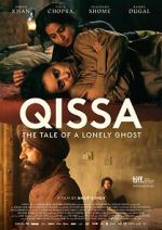 Watch Qissa: The Tale of a Lonely Ghost 123movies