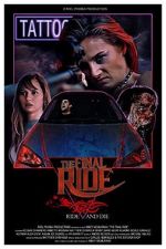 Watch The Final Ride 123movies