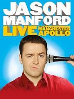 Watch Jason Manford: Live at the Manchester Apollo 123movies
