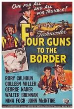 Watch Four Guns to the Border 123movies